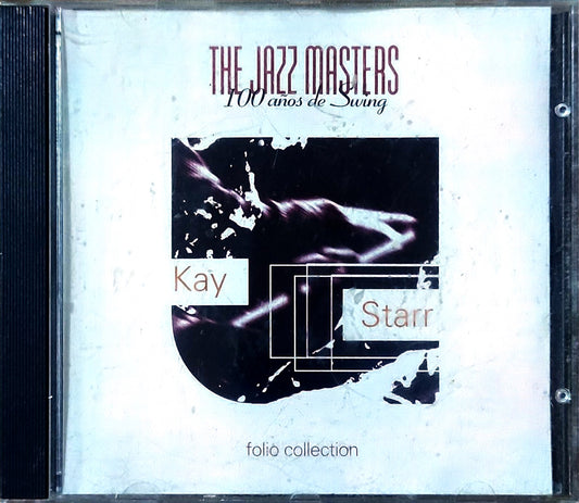 Kay Starr – The Jazz  Masters -  100 Años  De Swing (1997, CD)