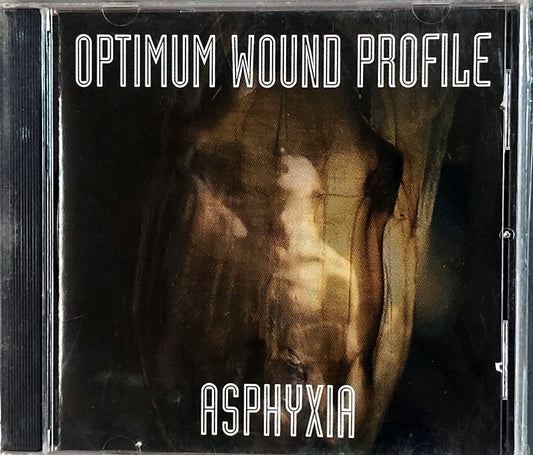 Optimum Wound Profile – Asphyxia (1995,CD)